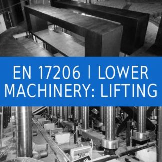 CL3 | EN 17206 – Lower Machinery: Lifting